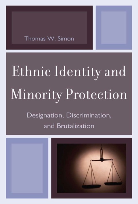 Ethnic Identity and Minority Protection 