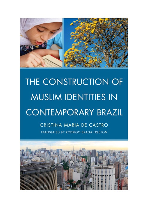 Cover image for book The Construction of Muslim Identities in Contemporary Brazil