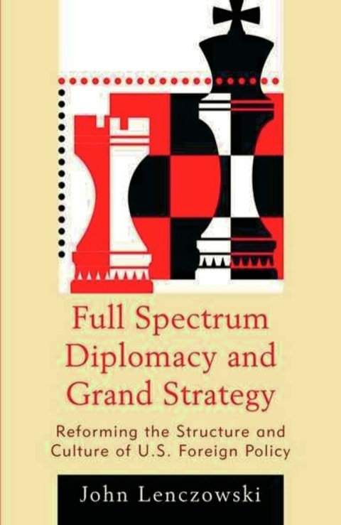 Cover image for book Full Spectrum Diplomacy and Grand Strategy