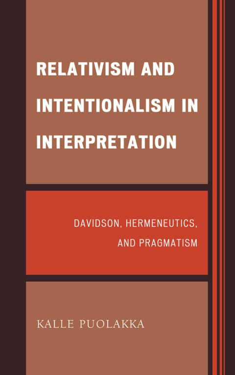 Cover image for book Relativism and Intentionalism in Interpretation