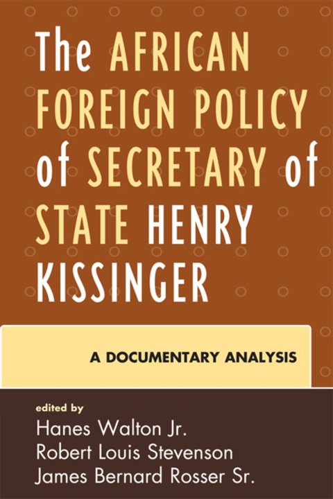 African Foreign Policy of Secretary of State Henry Kissinger 