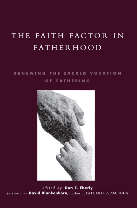 Cover image for book The Faith Factor in Fatherhood