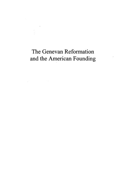 Genevan Reformation and the American Founding 