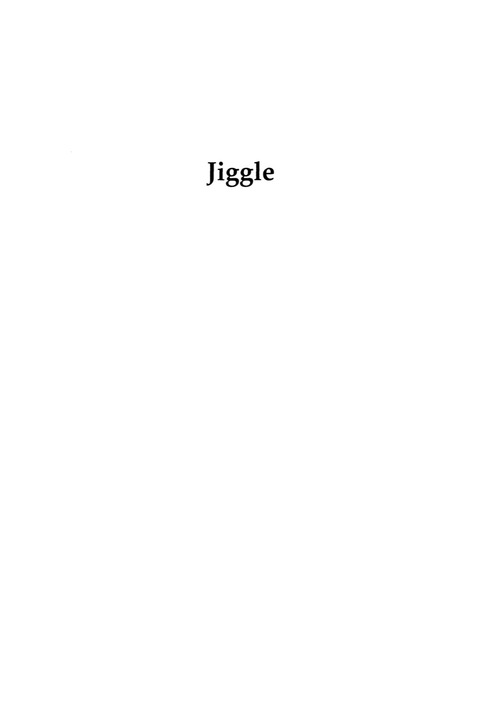 Cover image for book Jiggle