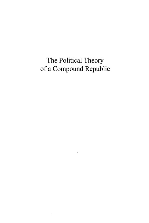 Political Theory of a Compound Republic 