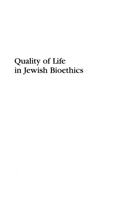 Cover image for book Quality of Life in Jewish Bioethics