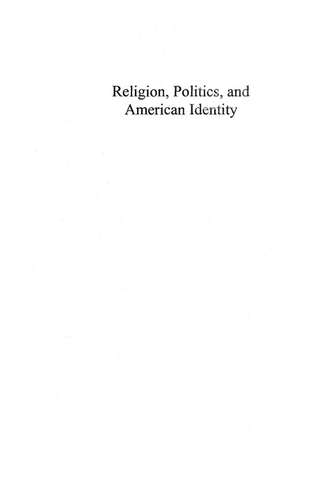 Cover image for book Religion, Politics, and American Identity