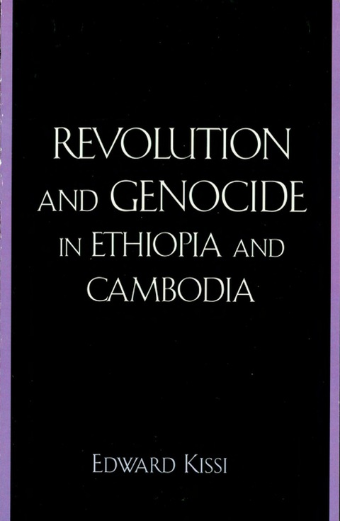 Cover image for book Revolution and Genocide in Ethiopia and Cambodia