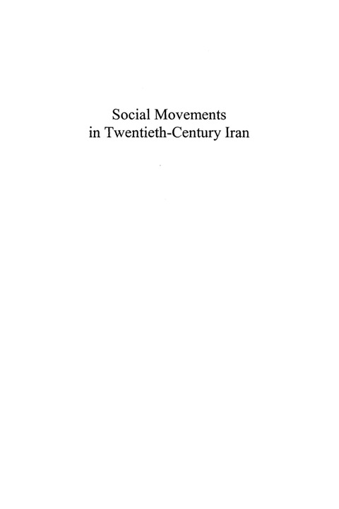 Social Movements in Twentieth-Century Iran 