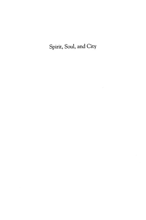 Cover image for book Spirit, Soul, and City