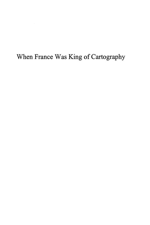 Cover image for book When France Was King of Cartography