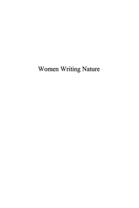 صورة الغلاف: Women Writing Nature 9780739119136