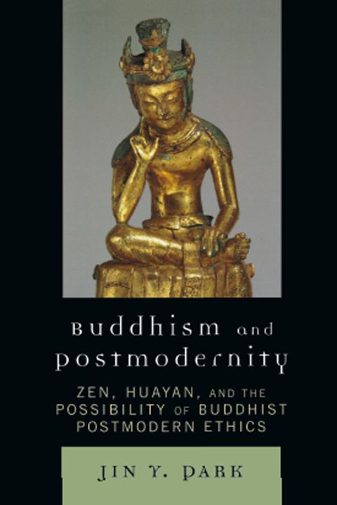Buddhism and Postmodernity 