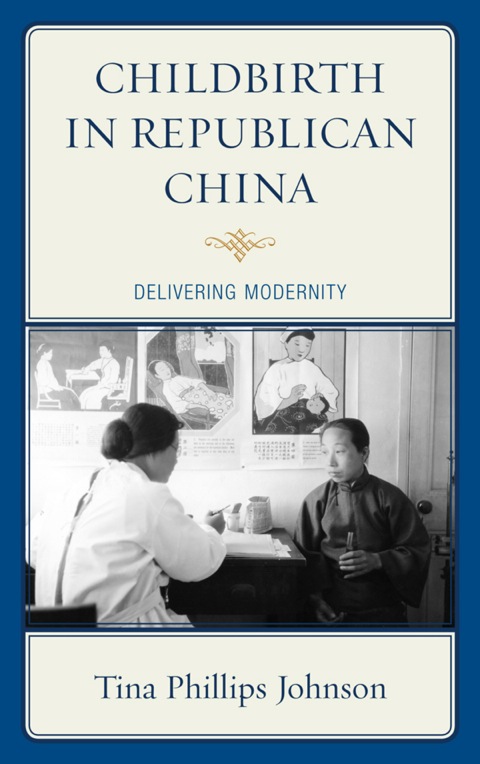 Cover image for book Childbirth in Republican China