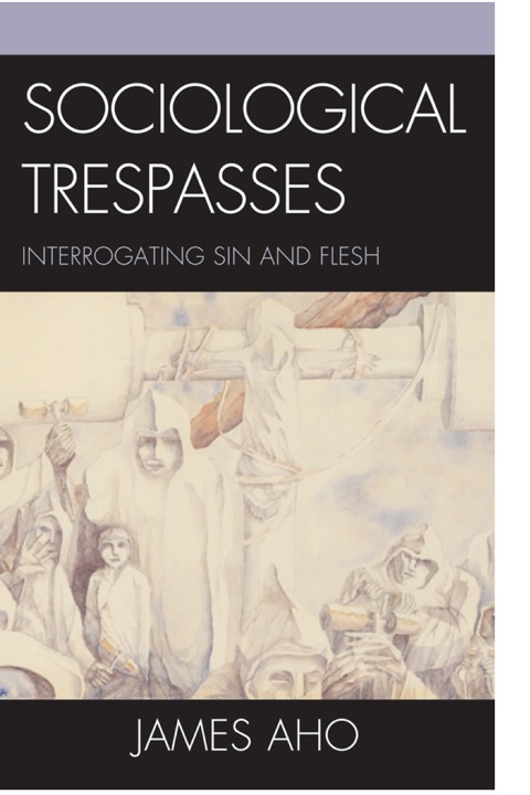 Cover image for book Sociological Trespasses