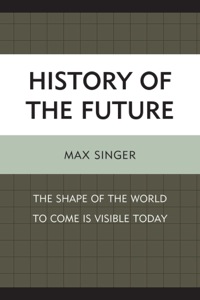 Cover image: History of the Future 9780739164860