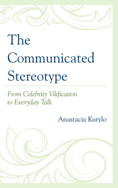 Cover image for book The Communicated Stereotype