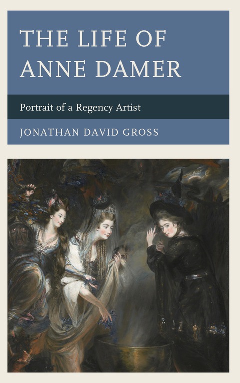 Cover image for book The Life of Anne Damer