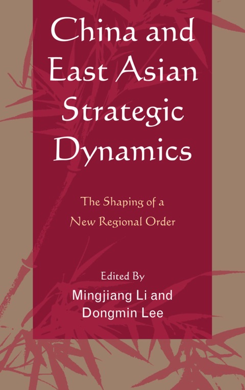 China and East Asian Strategic Dynamics 