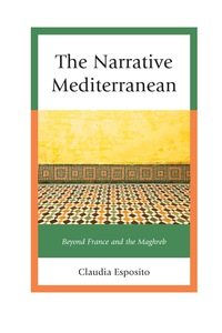 Titelbild: The Narrative Mediterranean 9781498521253