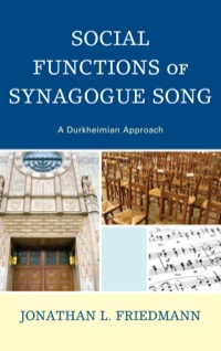 Cover image: Social Functions of Synagogue Song 9780739168318