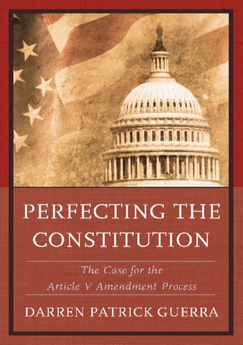 Cover image for book Perfecting the Constitution