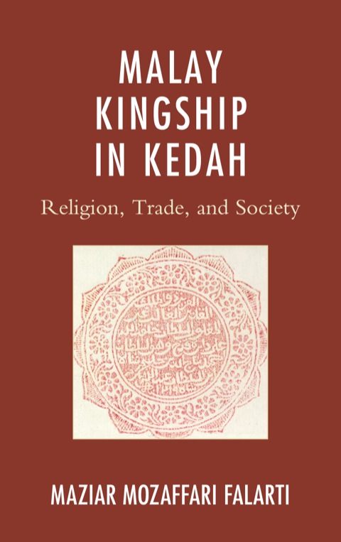 Cover image for book Malay Kingship in Kedah
