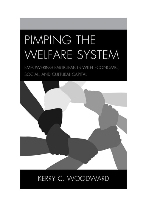 Cover image for book Pimping the Welfare System