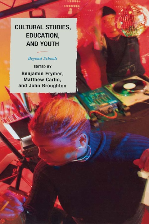 Cover image for book Cultural Studies, Education, and Youth