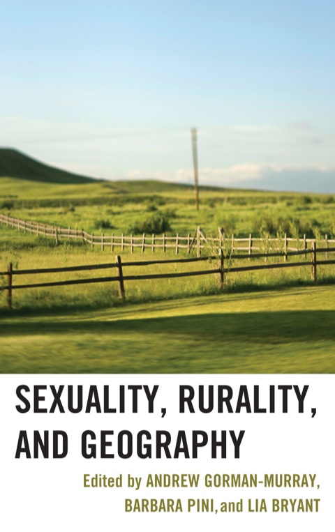Cover image for book Sexuality, Rurality, and Geography