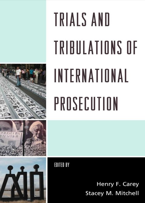 Cover image for book Trials and Tribulations of International Prosecution