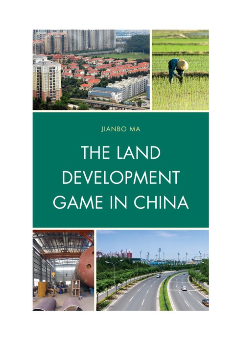 Cover image for book The Land Development Game in China