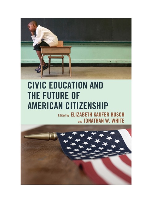 Cover image for book Civic Education and the Future of American Citizenship