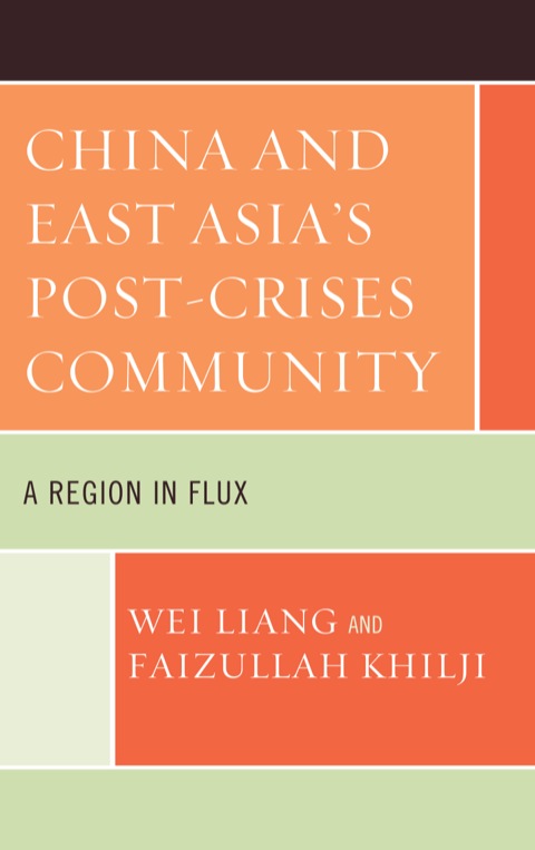 Cover image for book China and East Asia's Post-Crises Community