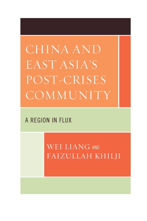 China and East Asia's Post-Crises Community 
