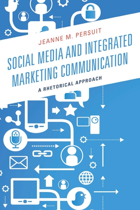 Cover image for book Social Media and Integrated Marketing Communication
