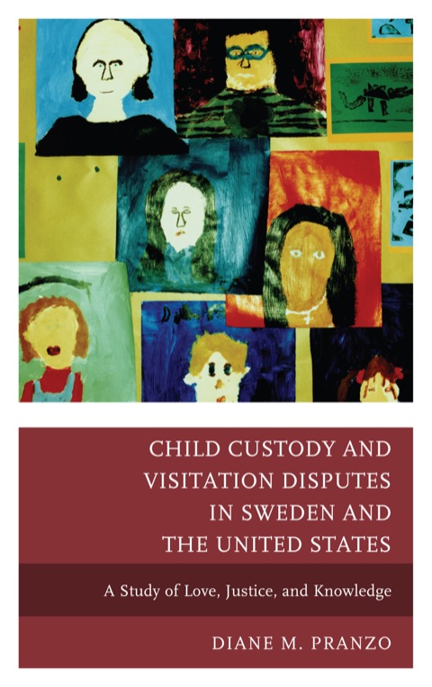 Cover image for book Child Custody and Visitation Disputes in Sweden and the United States