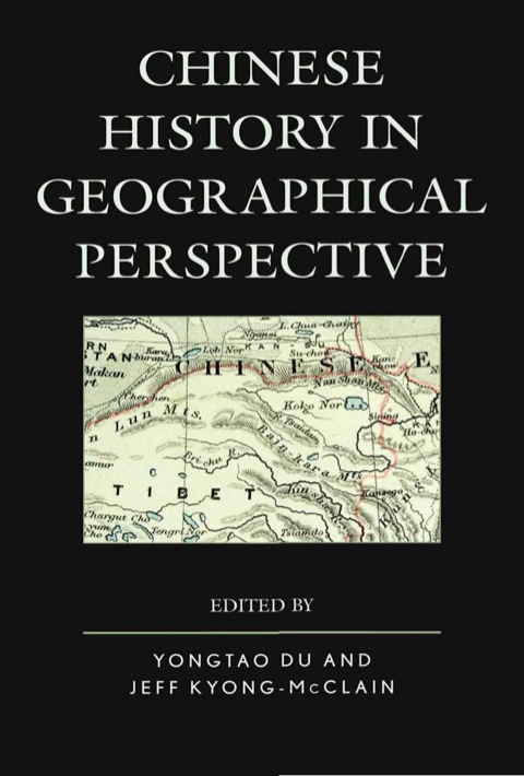 Cover image for book Chinese History in Geographical Perspective
