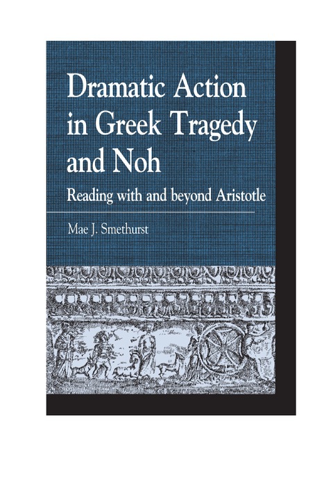 Cover image for book Dramatic Action in Greek Tragedy and Noh