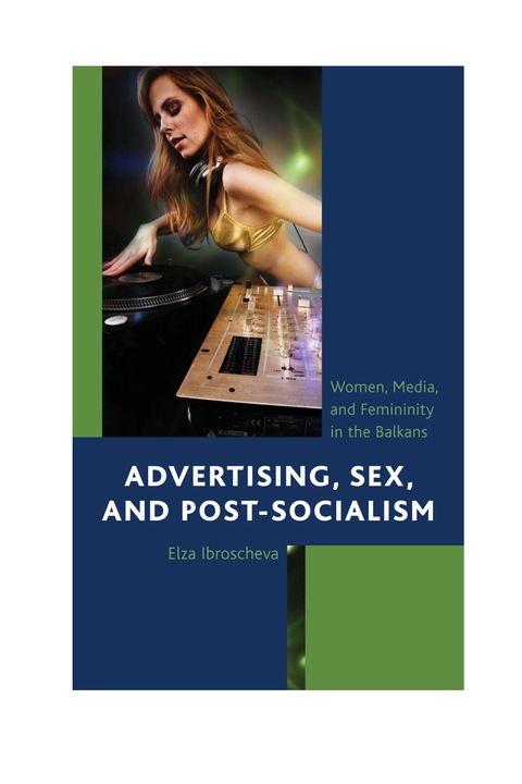 Cover image for book Advertising, Sex, and Post-Socialism