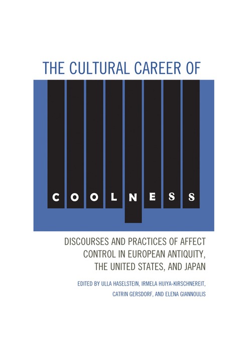 Cover image for book The Cultural Career of Coolness