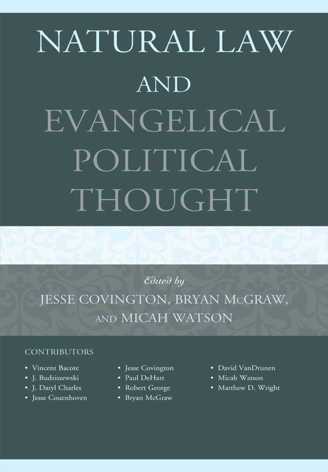 Cover image for book Natural Law and Evangelical Political Thought