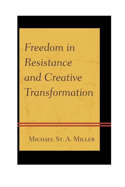Cover image for book Freedom in Resistance and Creative Transformation