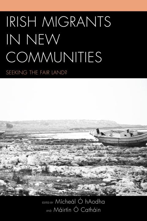 Cover image for book Irish Migrants in New Communities