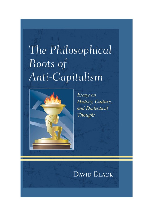 Cover image for book The Philosophical Roots of Anti-Capitalism