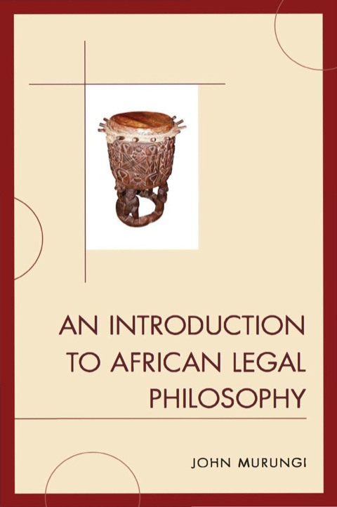 Cover image for book An Introduction to African Legal Philosophy