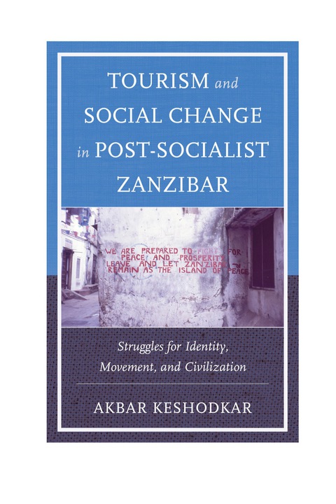 Cover image for book Tourism and Social Change in Post-Socialist Zanzibar