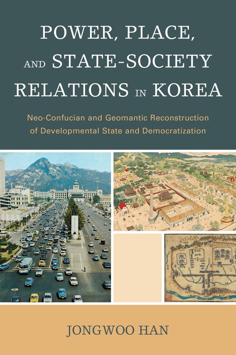 Cover image for book Power, Place, and State-Society Relations in Korea