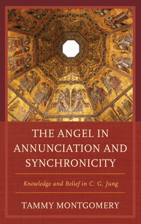 Cover image for book The Angel in Annunciation and Synchronicity