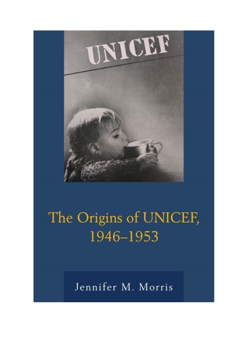 Cover image for book The Origins of UNICEF, 1946–1953